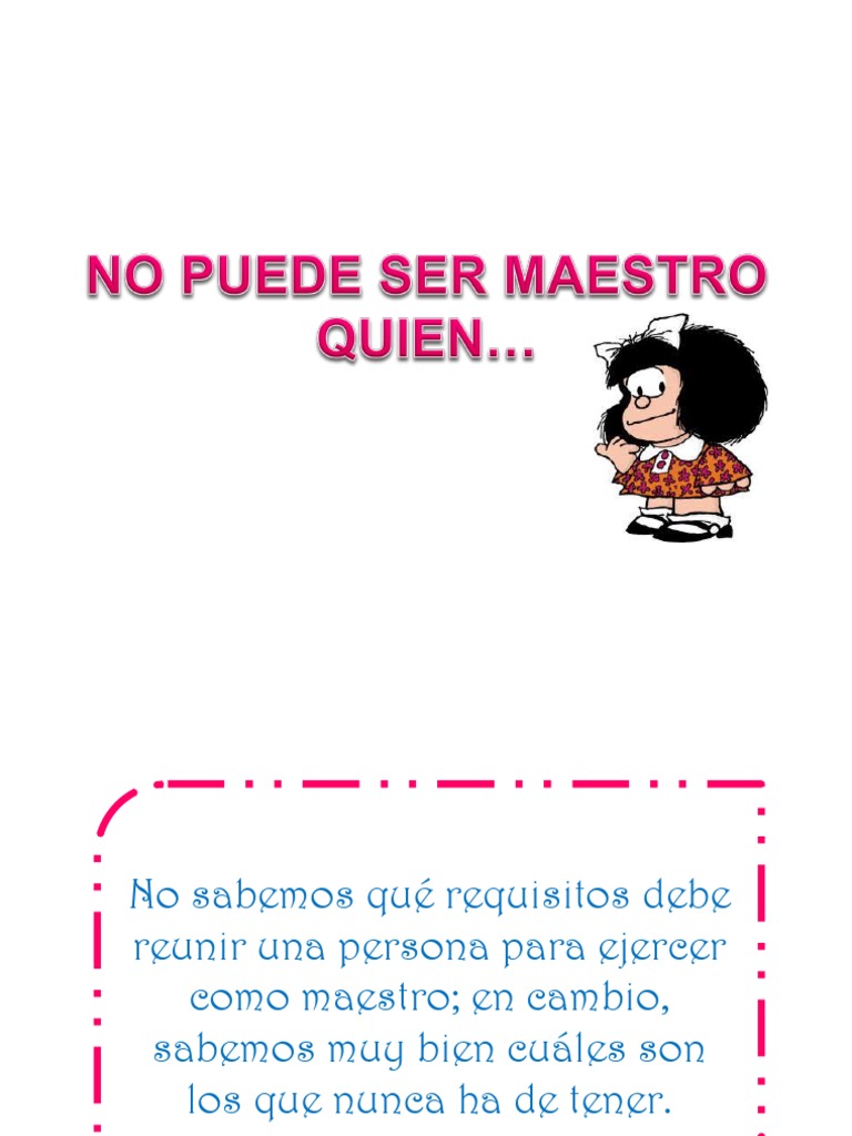 No Puede Ser Maestro Quien | PDF | Aprendizaje | Conocimiento