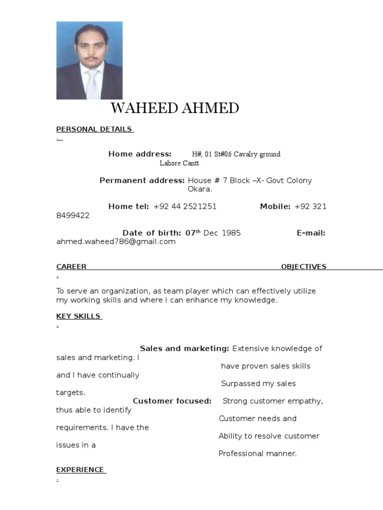 Waheed Ahmed: Home Address: Permanent Address: House # 7 Block - X-Govt ...