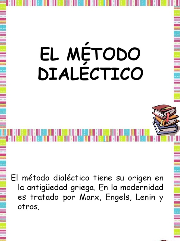 El Método Dialéctico Descargar Gratis Pdf Dialéctico Método