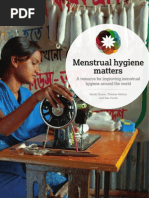 Download Menstrual Hygiene Matters A resource for improving menstrual hygiene matters around the world  by Plan International  SN113201292 doc pdf