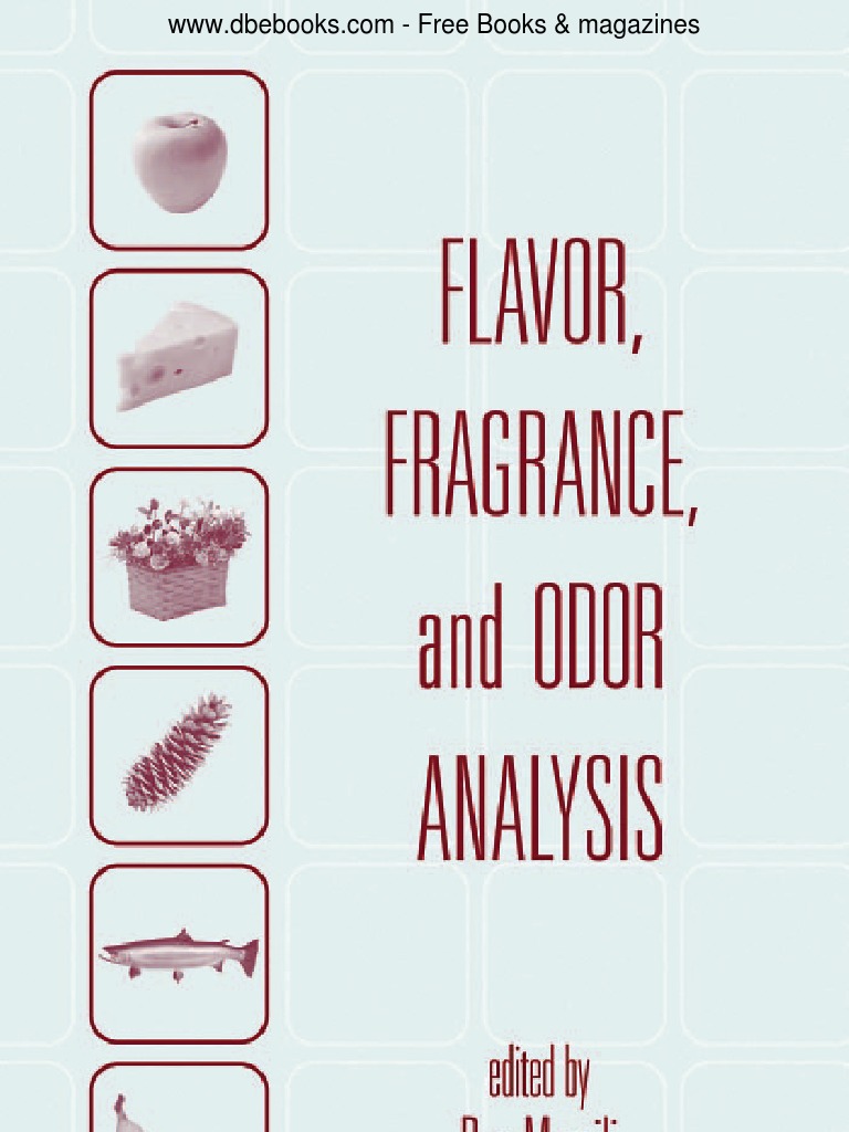 Flavor, Fragrance & Odor Analysis, PDF, Gas Chromatography