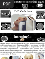 Aula 2 Protocolos de Cranio e Face Prof Claudio Souza