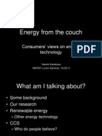 Energy from the couch. Consumers' views on energy technology