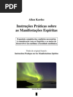 Allan Kardec - Instruções Práticas sobre as Manifestações Espíritas