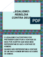 Legalismo - Rebeldia Contra Deus