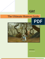 Shaman Ultimate Guide