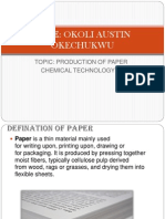 Name: Okoli Austin Okechukwu: Topic: Production of Paper Chemical Technology Iii