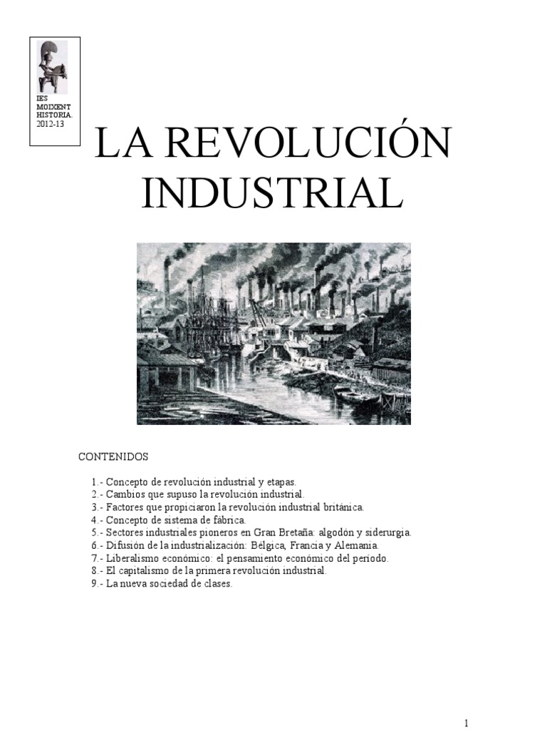 GUIÓN , RESUMEN DE LA REVOLUCIÓN INDUSTRIAL.