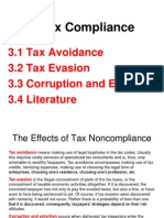 Tax Compliance: 3.1 Tax Avoidance 3.2 Tax Evasion 3.3 Corruption and Extortion 3.4 Literature
