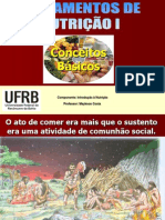 Introdução Á Nutição - Fundamentos de Nutrição - Conceitos Básicos I - Aula 1, 2 e 3