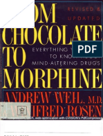 Drugs From Chocolate To Morphine Weil 0395660793