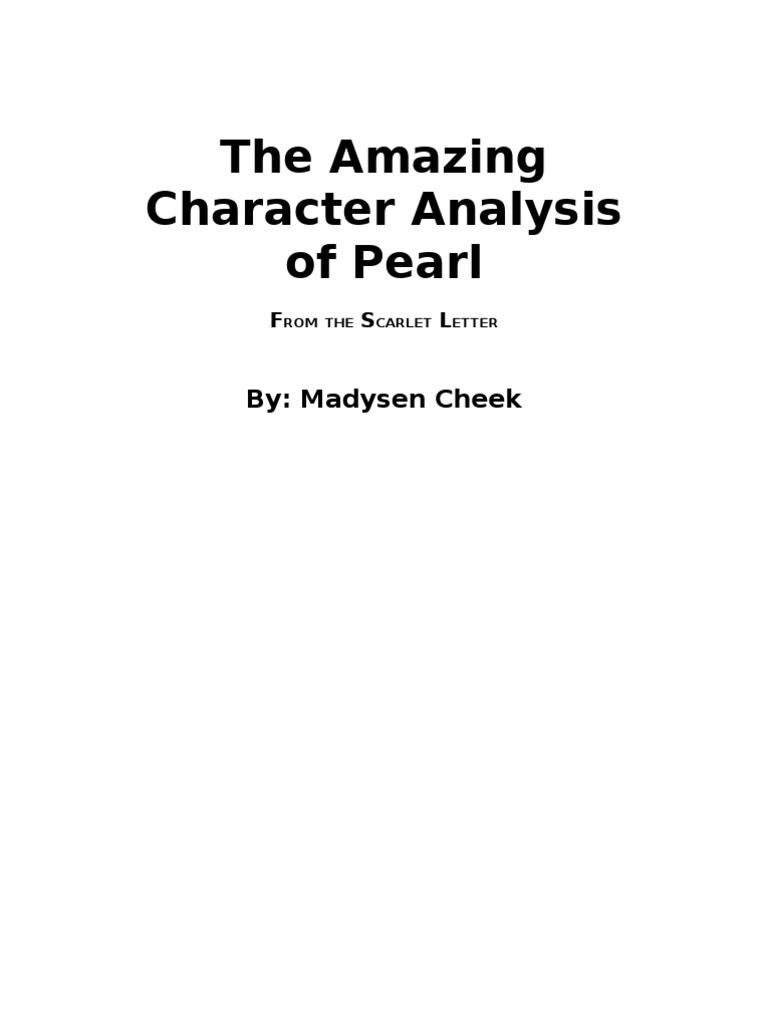 Character Analysis of Pearl in Hawthorne's Novel | PDF | The Scarlet Letter