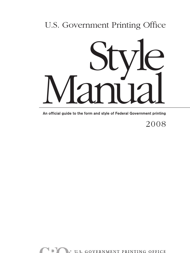 U.S. Government Printing Office Style Manual 2008 | United States Government  Publishing Office | Publishing