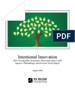 Intentional Innovation - Kellogg Foundation 2008
