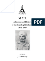 A Regimental History of The Sikh Light Infantry 1941-1947