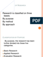 Research Is Classified On Three Bases. by Purpose by Method by Approach