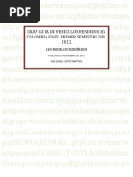 Download GRANGUADEVEHCULOSVENDIDOSENCOLOMBIAENELPRIMERSEMESTREDEL2012byJuanDanielCortsSN113738453 doc pdf