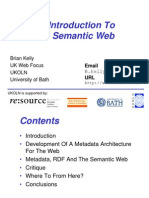 An Introduction To The Semantic Web: Brian Kelly UK Web Focus Ukoln University of Bath B.Kelly@ukoln - Ac.uk