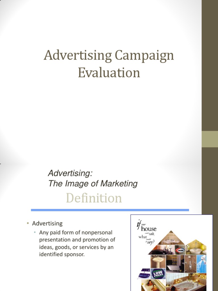 Advertising Any Paid Form of Nonpersonal Presentation and Promotion of ...
