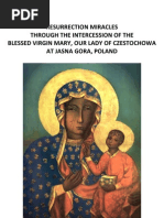 Resurrection Miracles of Our Lady of Czestochowa (Jesus Virgin Mary Easter Miracle Raise Dead Mother of God Theotokos Icon Christian Catholic Orthodox Adventist Mormon)