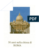 50 Anni Nella Chiesa Di Roma    50 Years in the Church of Rome