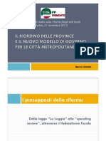 Il Riordino Delle Province e Il Nuovo Modello Di Governo Per Le Città Metropolitane