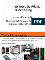 Control The World by Adding and Multiplying: Andres Kwasinski