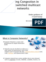 Avoiding Congestion in Packet Switched Multicast Networks