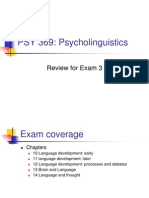 PSY 369: Psycholinguistics: Review For Exam 3