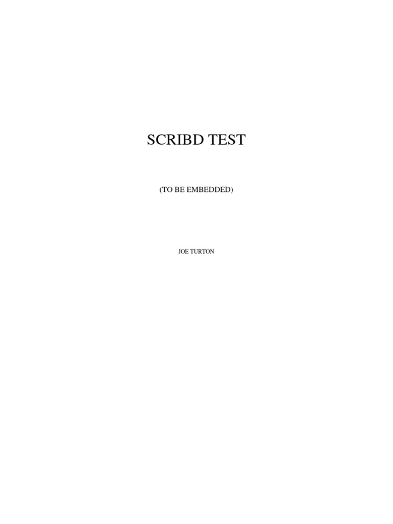 Scribd Test Document by Joe Turton | PDF