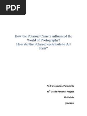 How the Polaroid Camera Influenced the World of Photography