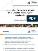 Desarrollo y Futuro de La Mineria en El Ecuador Marco Legal y Regulatorio