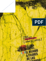 El Mundo A Través de Las Personas, Crónicas Audiovisuales de Juan Mascardi (2003-2013)