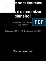 TI Verde sem mimimi, vamos é economizar dinheiro