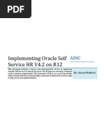 Self Service Implemetation Setps for Specific Purposes