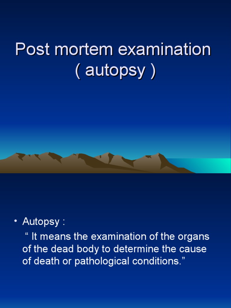 Post-Mortem Examination Procedures | PDF | Thorax | Abdomen