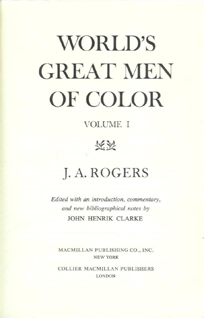 The Worlds Great Men Of Color Volume 1