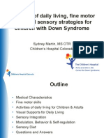 Sydney Martin - Professional Lecture - Activities of Daily Living, Fine Motor Skills and Sensory Stradegies For Children With Down Syndrome - English