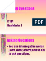 Asking Questions: P. 184 Realidades 1