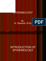 Epidemiology: Dr. Siswanto, M.SC