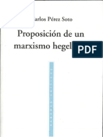 33522352 Carlos Perez Soto Proposicion de Un Marxismo Hegeliano