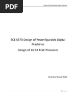 ECE 5570 Design of Reconfigurable Digital Machines Design of 16 Bit RISC Processor