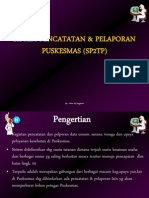 Sistem Pencatatan & Pelaporan Puskesmas (Sp2tp)