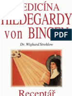 Strehlow, Wighard - Medicina Hildegardy Von Bingen
