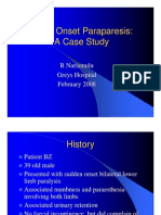 CP - Acute Onset Paraparesis
