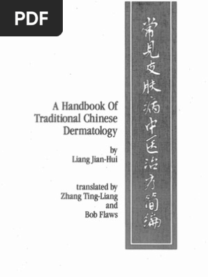 Flaws A Handbook Of Traditional Chinese Dermatology - 