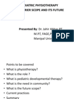 As A Carrier Scope and Its Future: Pediatric Physiotherapy