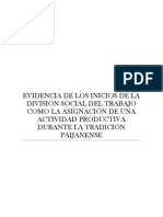 La Asignación de Una Actividad Productiva Como Evidencia de Los Inicios de La División Social Del Trabajo en La Tradición Paijanense