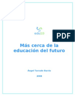 EDU 2.0- Más cerca de la educación del futuro.
