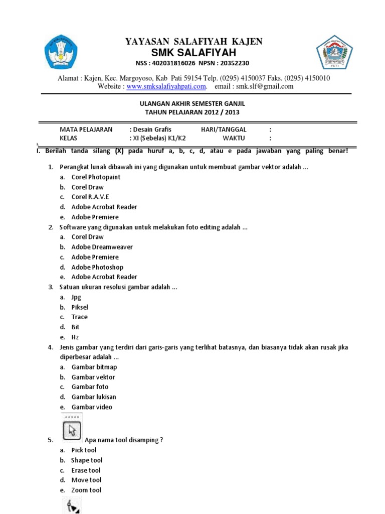 Soal Dasar Desain Grafis Kelas 10 Semester 1 Beserta Jawabannya - Ruang